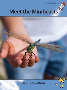 Paperback Meet the Minibeasts (Red Rocket ™ Readers Advanced Fluency Level 4) Book