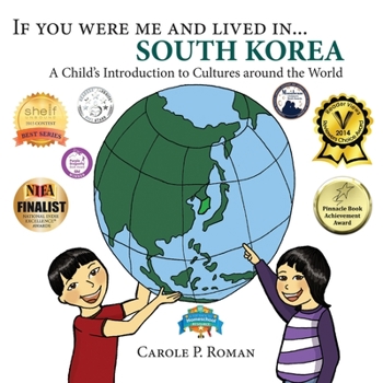 Paperback If you were me and lived in... South Korea: A Child's Introduction to Cultures around the World Book