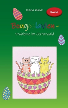 Paperback Bougoslavien: Probleme im Osterwald [German] Book