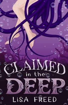 Paperback Claimed in the Deep: Fated mate shifter romance Book