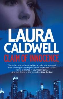 Claim of Innocence - Book #4 of the Izzy McNeil Mystery
