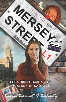 Paperback Mersey Street: Cora didn't have a clue, but now she has a plan! Book