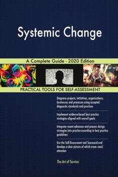 Paperback Systemic Change A Complete Guide - 2020 Edition Book