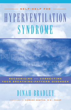 Hardcover Self-Help for Hyperventilation Syndrome: Recognizing and Correcting Your Breathing Pattern Disorder Book