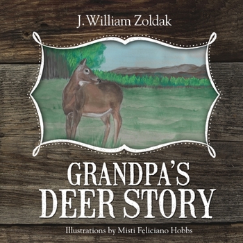 Paperback Grandpa's Deer Story Book