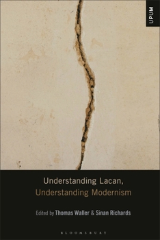 Paperback Understanding Lacan, Understanding Modernism Book