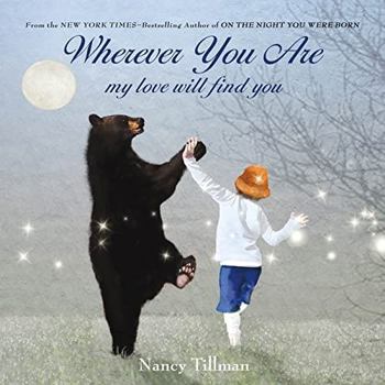 Hardcover Wherever You Are: My Love Will Find You Book