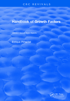 Paperback Revival: Handbook of Growth Factors (1994): Volume 1 Book