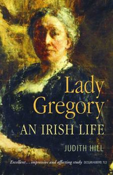 Paperback Lady Gregory: An Irish Life Book