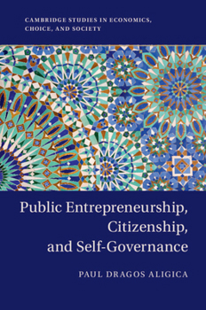 Paperback Public Entrepreneurship, Citizenship, and Self-Governance Book
