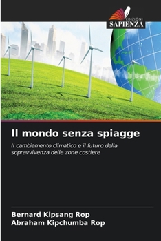 Il mondo senza spiagge (Italian Edition)