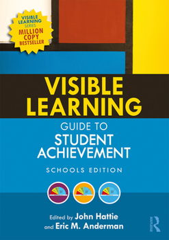 Paperback Visible Learning Guide to Student Achievement: Schools Edition Book
