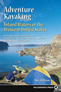 Paperback Adventure Kayaking: Inland Waters Book