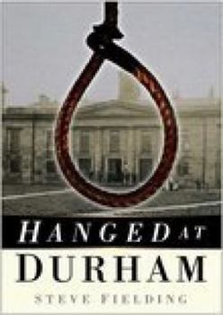 Paperback Hanged at Durham Book