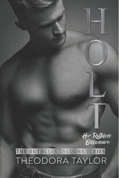 Paperback Holt: Her Ruthless Billionaire: 50 Loving States, Connecticut Book