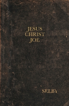 Paperback Jesus Christ Joe Book