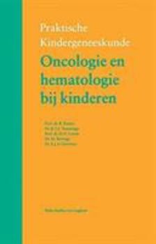 Paperback Oncologie En Hematologie Bij Kinderen [Dutch] Book