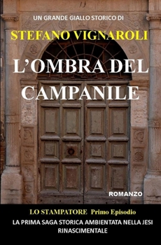 Paperback L'ombra del campanile [Italian] Book