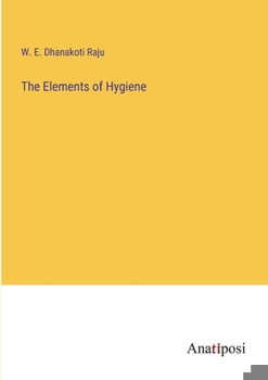 The Elements of Hygiene