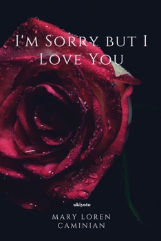 Paperback I'm Sorry but I Love You Book