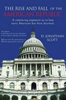 Paperback The Rise and Fall of the American Republic Book
