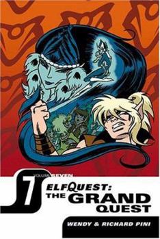 ElfQuest: The Grand Quest volume 7 (DC) - Book #9 of the Elfquest DC