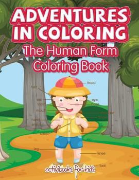 Paperback Adventures in Coloring: The Human Form Coloring Book