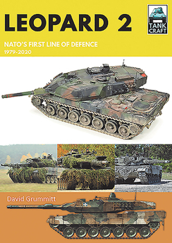 Paperback Leopard 2: Nato's First Line of Defence, 1979-2020 Book