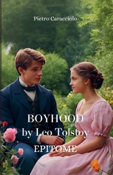 Paperback BOYHOOD by Leo Tolstoy: Epitome Book