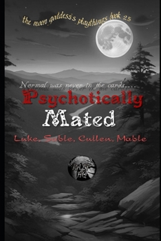 Paperback Psychotically Mated Book