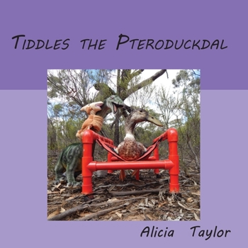 Paperback Tiddles The Pteroduckdal Book