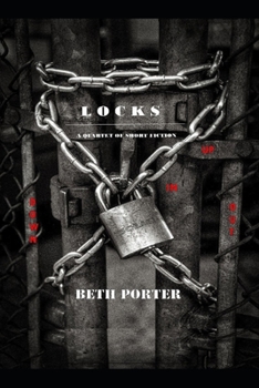 Paperback Locks: a quartet of short fiction Book