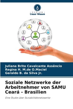 Paperback Soziale Netzwerke der Arbeitnehmer von SAMU Ceará - Brasilien [German] Book