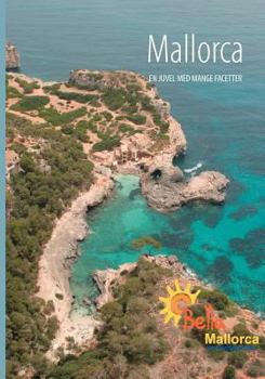 Paperback Mallorca: En juvel med mange facetter [Danish] Book