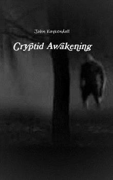 Hardcover Cryptid Awakening Book