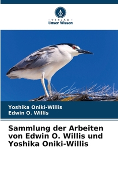 Paperback Sammlung der Arbeiten von Edwin O. Willis und Yoshika Oniki-Willis [German] Book