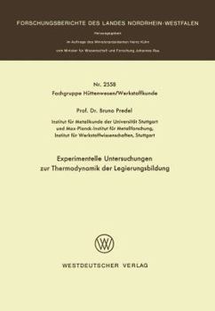 Paperback Experimentelle Untersuchungen Zur Thermodynamik Der Legierungsbildung [German] Book