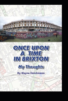 Paperback Once Upon a Time in Brixton Book