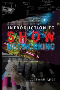 Paperback Introduction to Show Networking Book