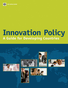 Paperback Innovation Policy: A Guide for Developing Countries Book