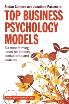 Paperback Top Business Psychology Models: 50 Transforming Ideas for Leaders, Consultants and Coaches Book