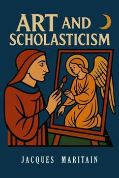 Paperback Art and Scholasticism Book