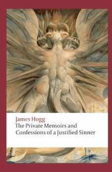 The Private Memoirs and Confessions of a Justified Sinner Illustrated