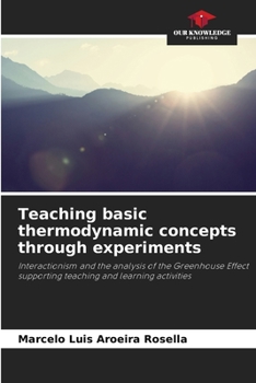 Paperback Teaching basic thermodynamic concepts through experiments Book