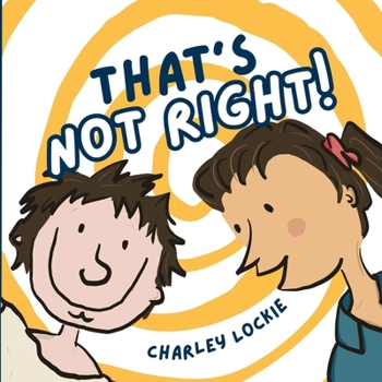 Paperback That's Not Right! Book