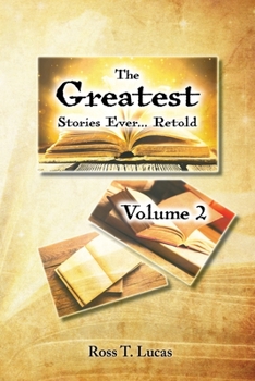 Paperback The Greatest Stories Ever... Retold Volume 2 Book