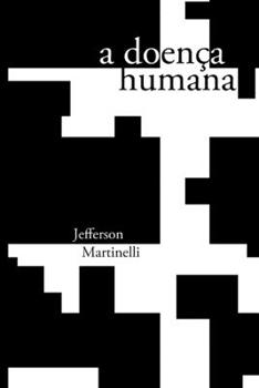 Paperback A doença humana [Portuguese] Book