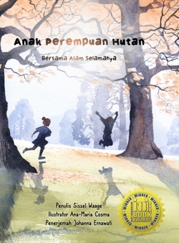 Hardcover Anak Perempuan Hutan: Bersama Alam Selamanya [Indonesian] Book