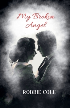 Paperback My Broken Angel Book