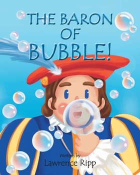 Paperback The Baron of Bubble! Book